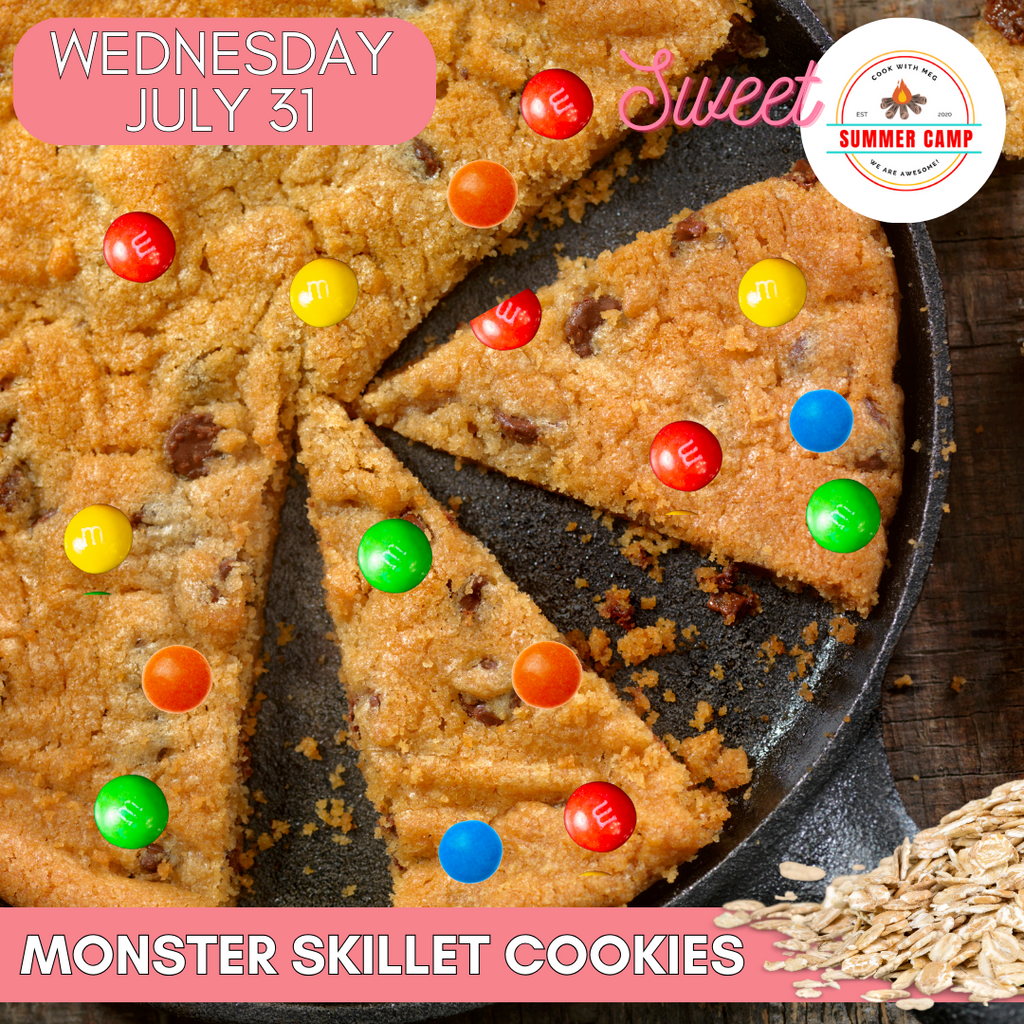 July 31 DAY CAMP-Monster Skillet Cookies