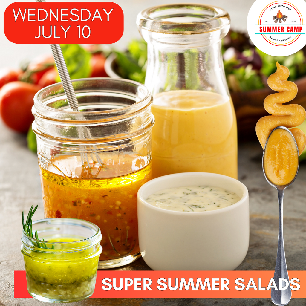 July 10 DAY CAMP-Super Summer Salads