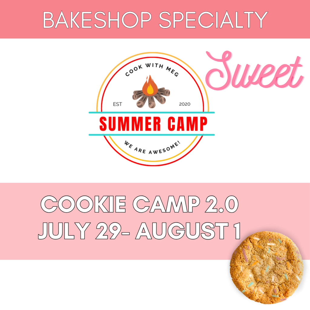 July 29- August 1 Cookie Camp