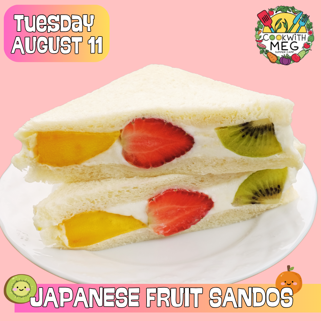 August 11: Japanese Fruit Sandos