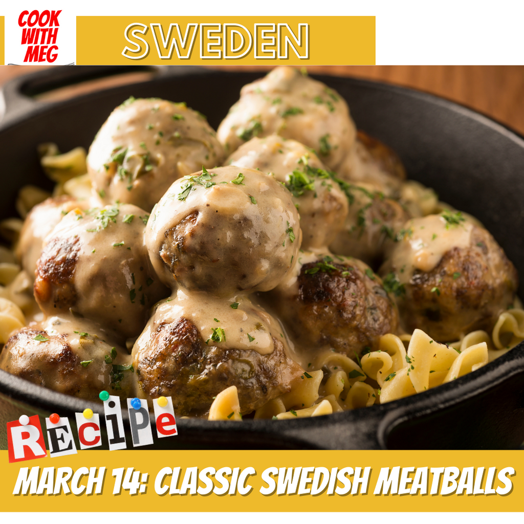 March 14: Road Trip: Sweden: Classic Swedish Meatballs
