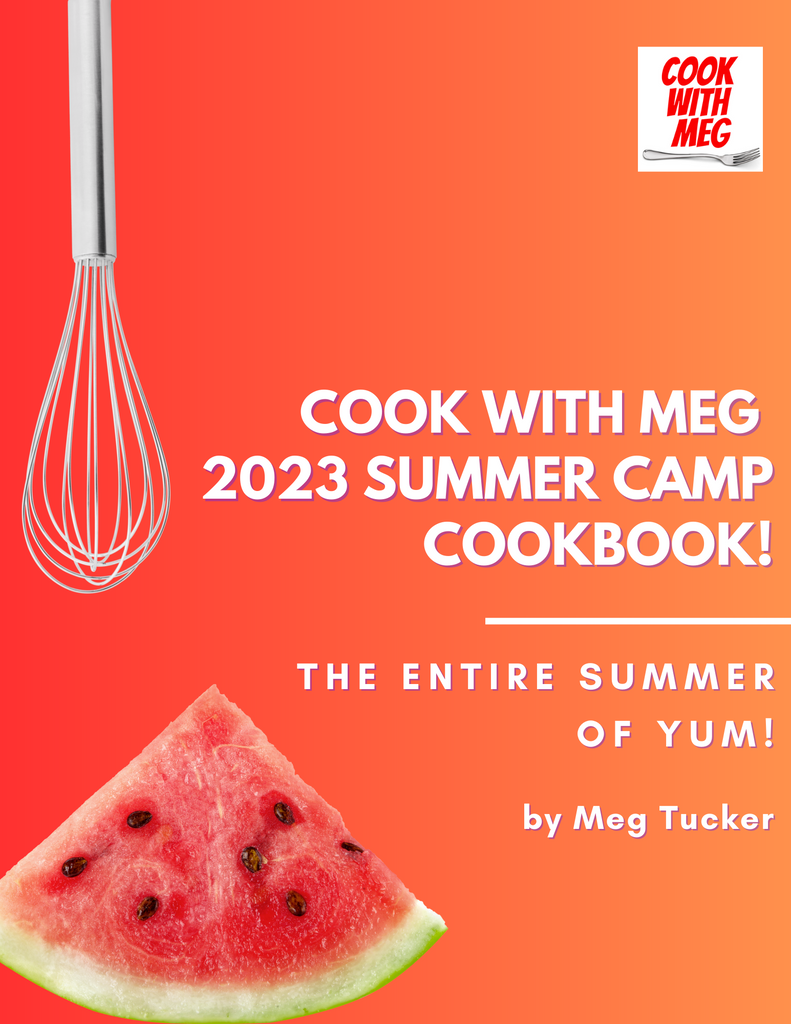 2023 Summer Camp Digital Cookbook: The Entire Summer