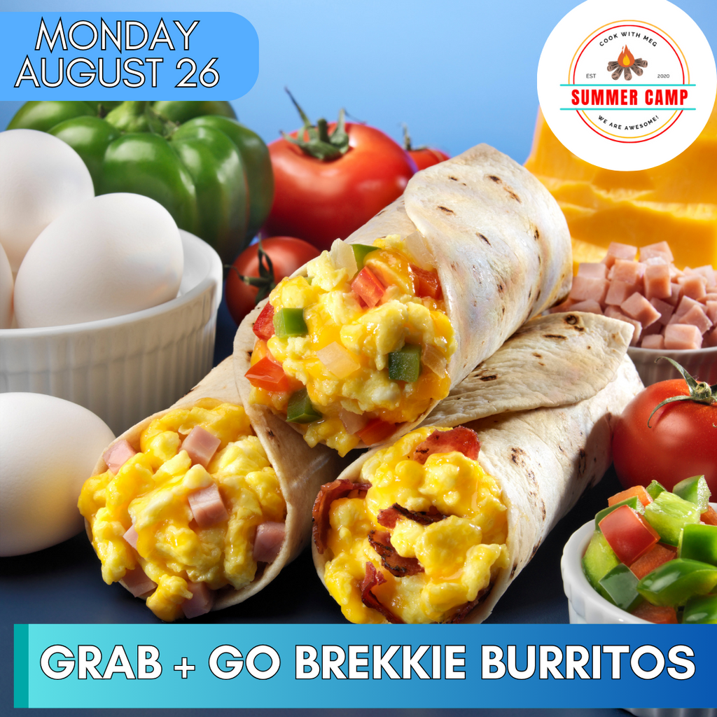 August 26 DAY CAMP-Grab and Go Brekkie Burritos