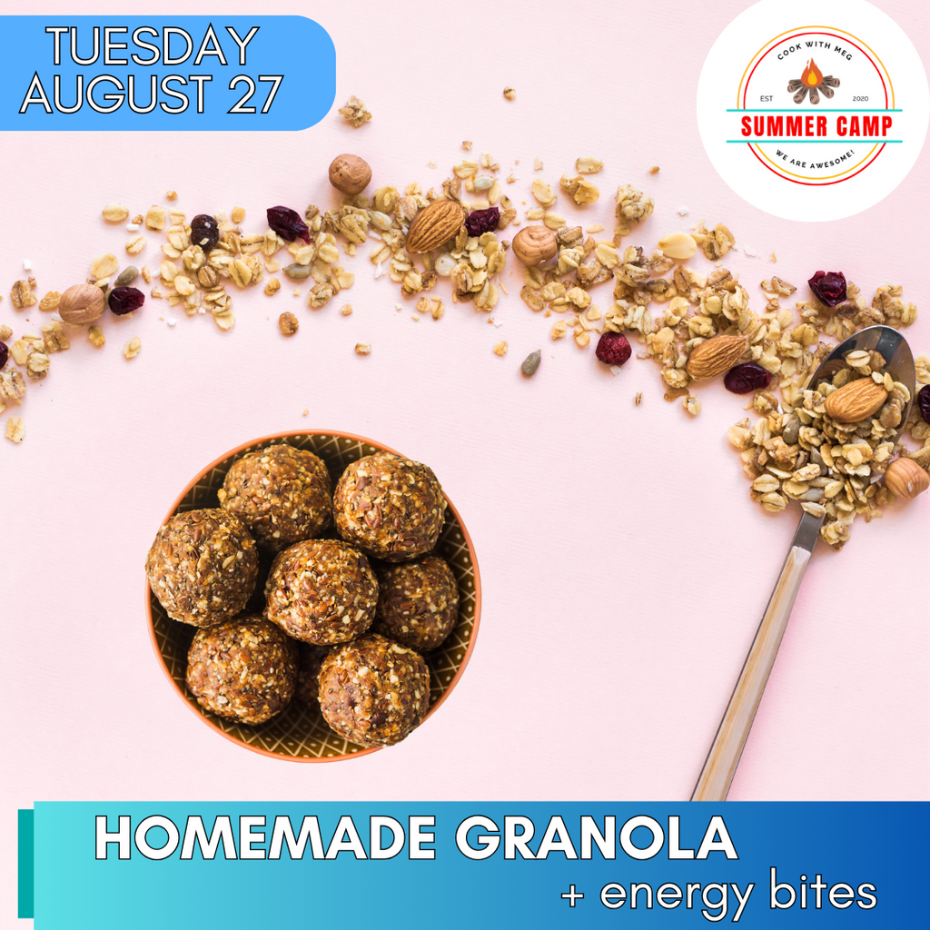 August 27 DAY CAMP-Homemade Granola and Energy Bites