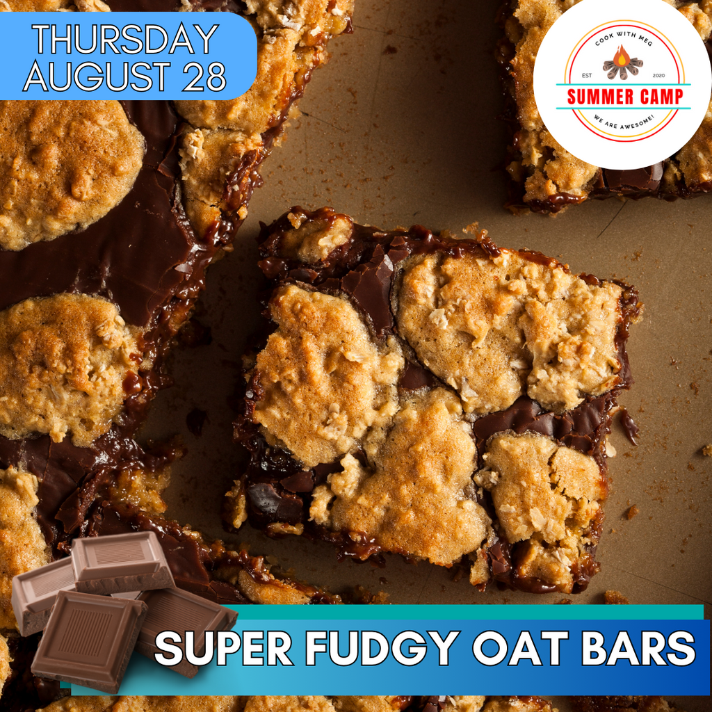 August 29 DAY CAMP- Super Fudgy Oat Bars