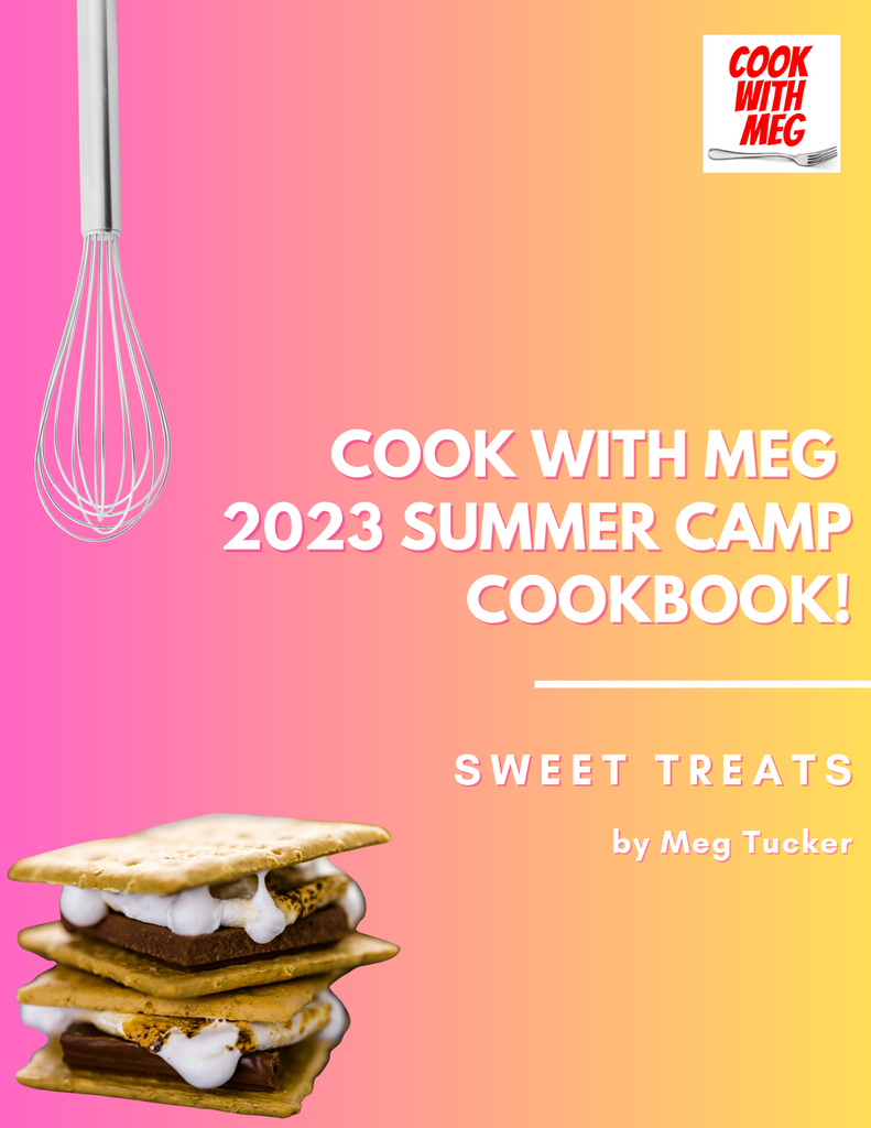 2023 Summer Camp Digital Cookbook: Sweet Treats