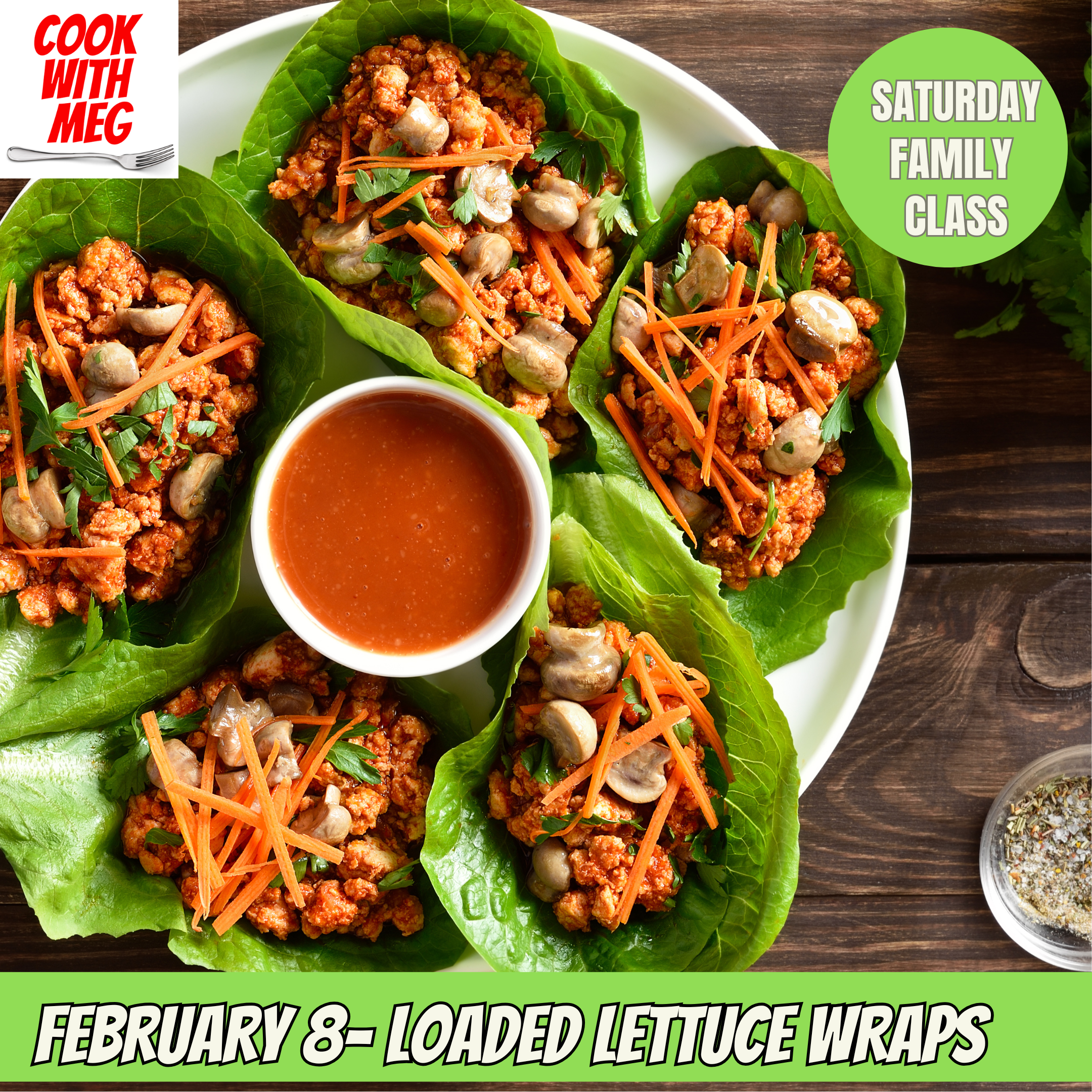 February 8, 2025- Loaded Lettuce Wraps