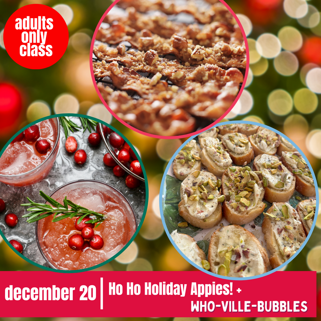 December 20- ADULTS- Ho Ho Holiday Appies