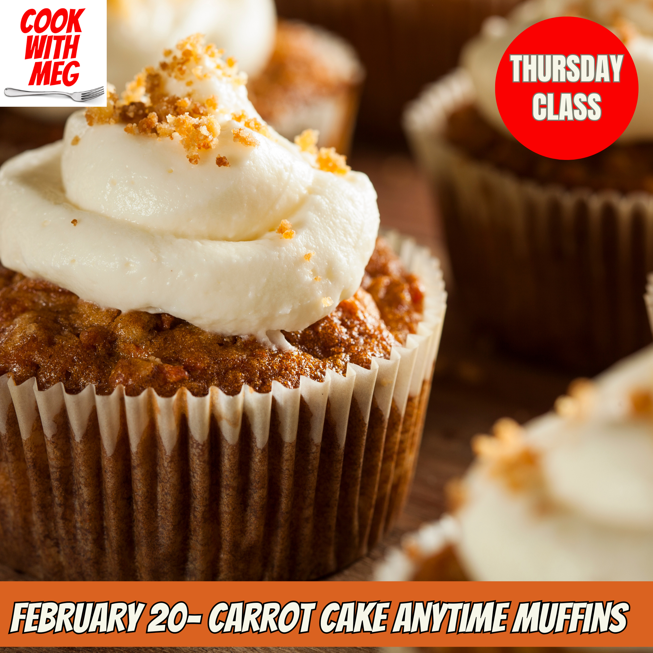 February 20, 2025- Carrot Cake Anytime Muffins