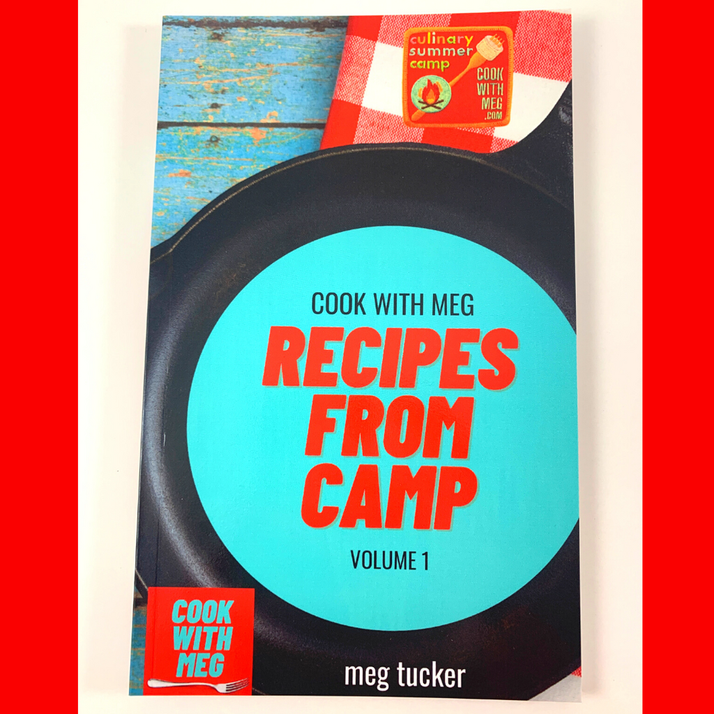 2020 COOKBOOK: Recipes From Camp Volume 1